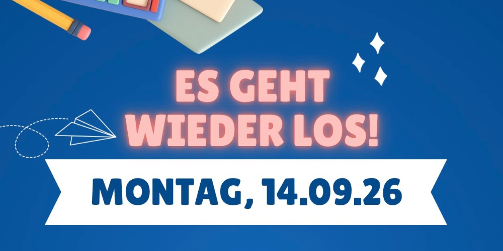 Start ins Schuljahr 26/27